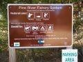 Pine River Fishery System